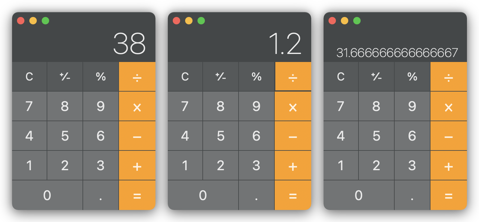 A series of three screnshots of the macOS calculator app, showing the numbers 38, 1.2, and the previously mentioned result.