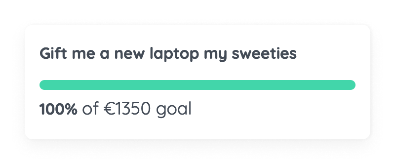 Screenshot of the ko-fi goal “Gift me a new laptop my sweeties”, with a completely filled progress bar